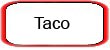 Taco
