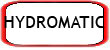 Hydromatic