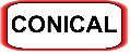 Conical