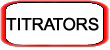 Titrators