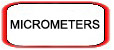 Micrometers