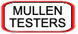 Mullen Testers