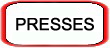Presses