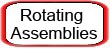 Rotating Assemblies