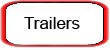 Trailers