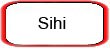 Sihi