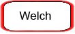 Welch