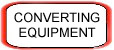 Converting Equipment